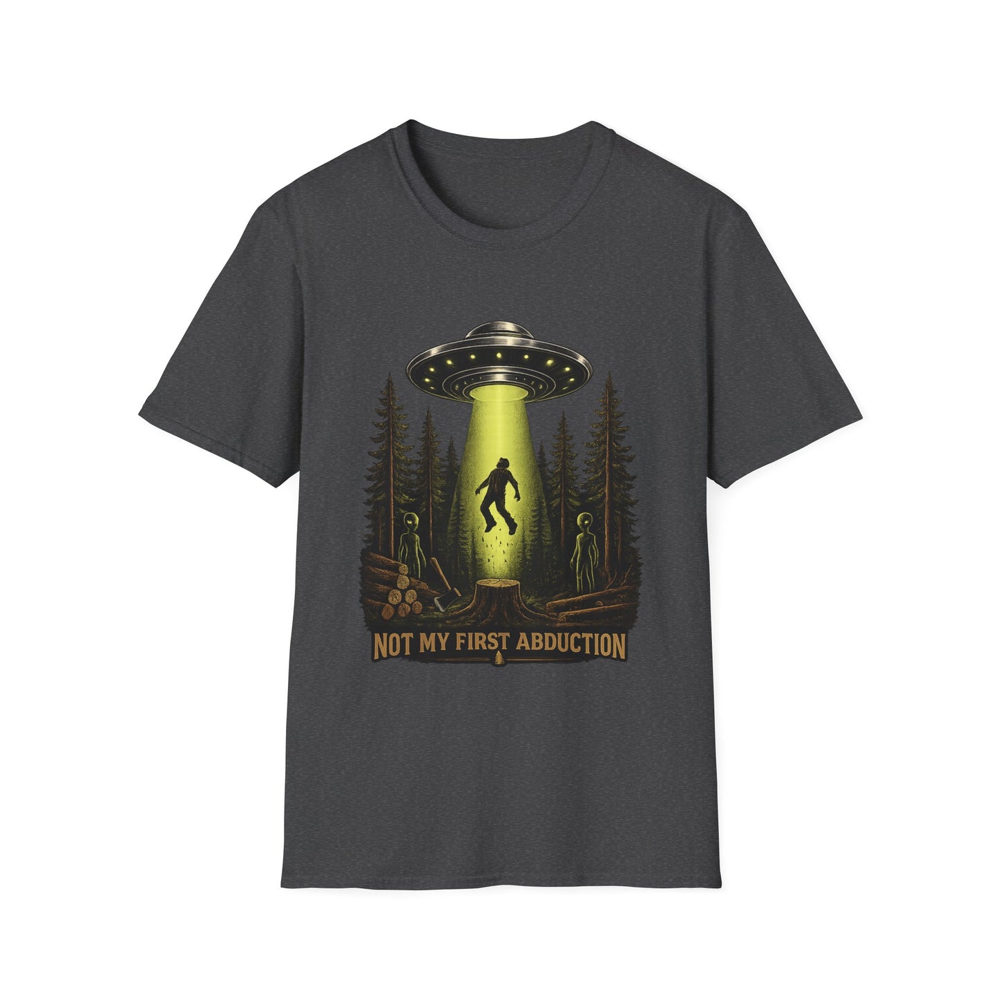 Alien Abduction T-Shirt — “Not My First Abduction” UFO Graphic Tee