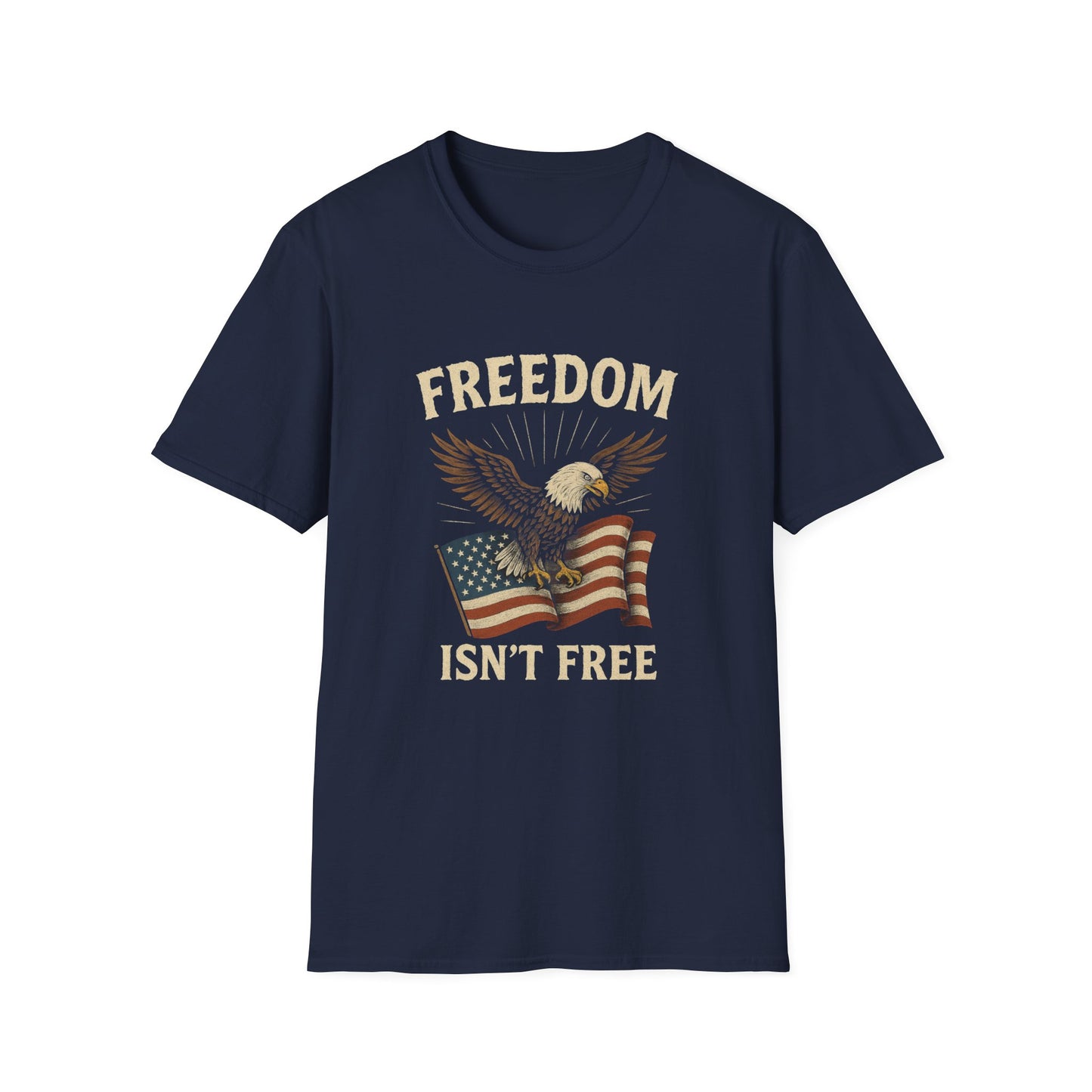 Freedom Isn’t Free Shirt, Patriotic Eagle T-Shirt | American Flag Tee | 4th of July Shirt | Veteran Tribute Shirt | USA Freedom Apparel